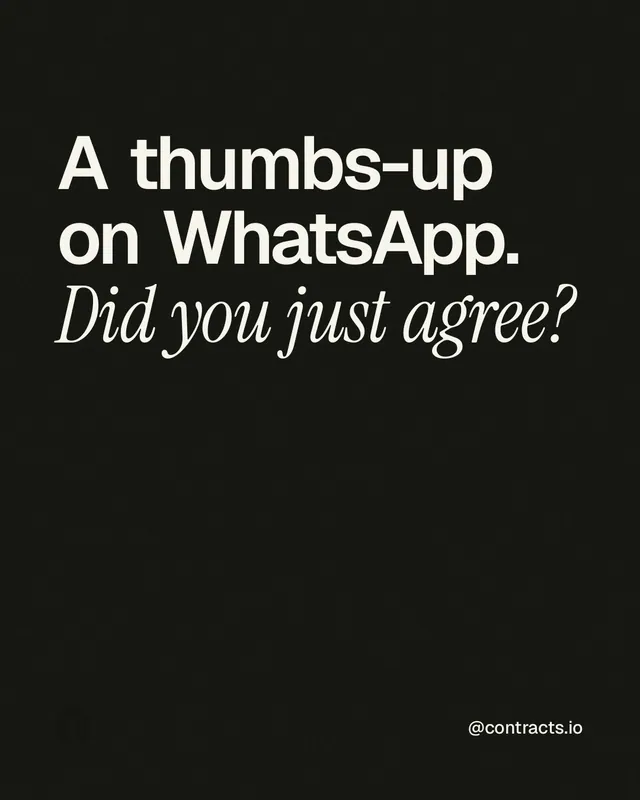 Instagram portrait post for contracts.io: "A thumbs-up on WhatsApp. Did you just agree?" Editorial style, technique:mixed type lockup layout, dark palette in black, grey.