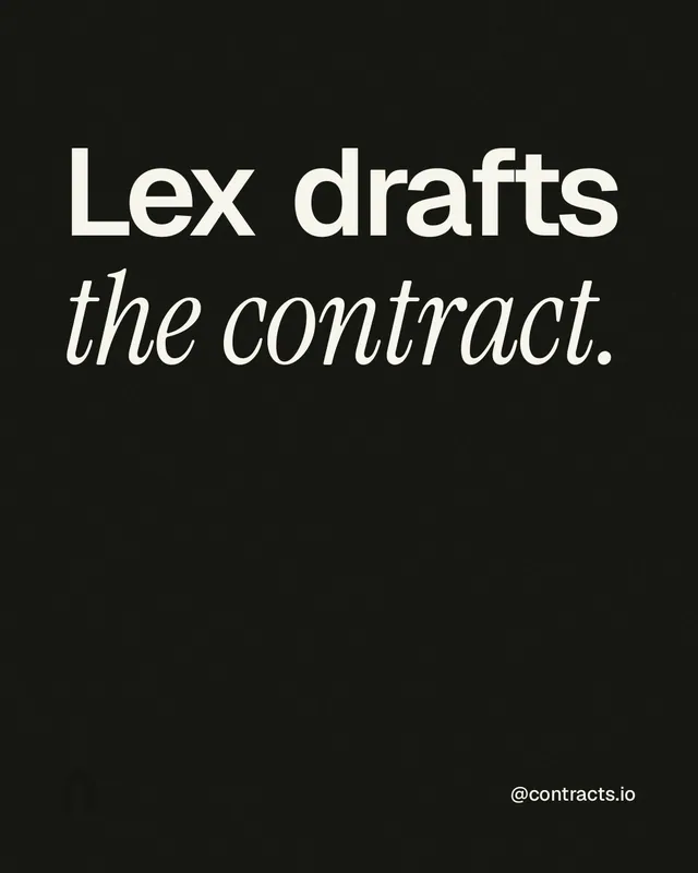 Instagram portrait post for contracts.io: "Lex drafts the contract." Editorial style, technique:mixed type lockup layout, dark palette in black, grey.