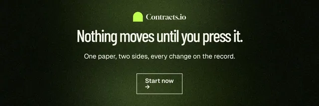 X header for contracts.io: "Nothing moves until you press it." Dark deco style, centred layout, dark palette in black, green.