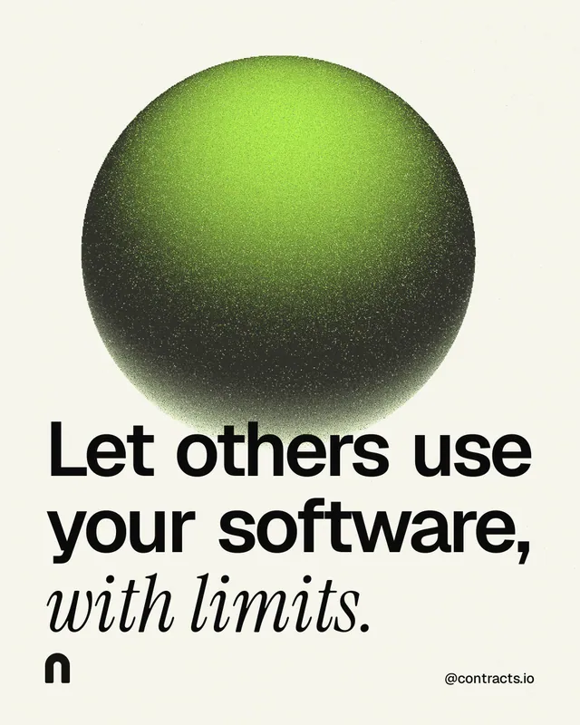 Instagram portrait post for contracts.io: "Let others use your software, with limits." Auto 4x5 style, technique:shader field layout, light palette in white, grey, green.
