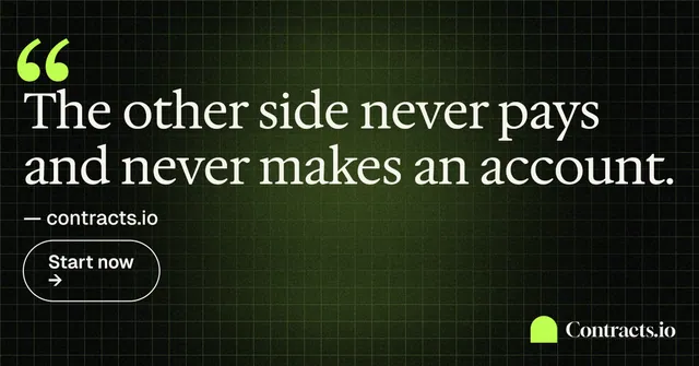 Social ad for contracts.io: "The other side never pays and never makes an account." Phosphor atlas style, quote layout, dark palette in black, grey.
