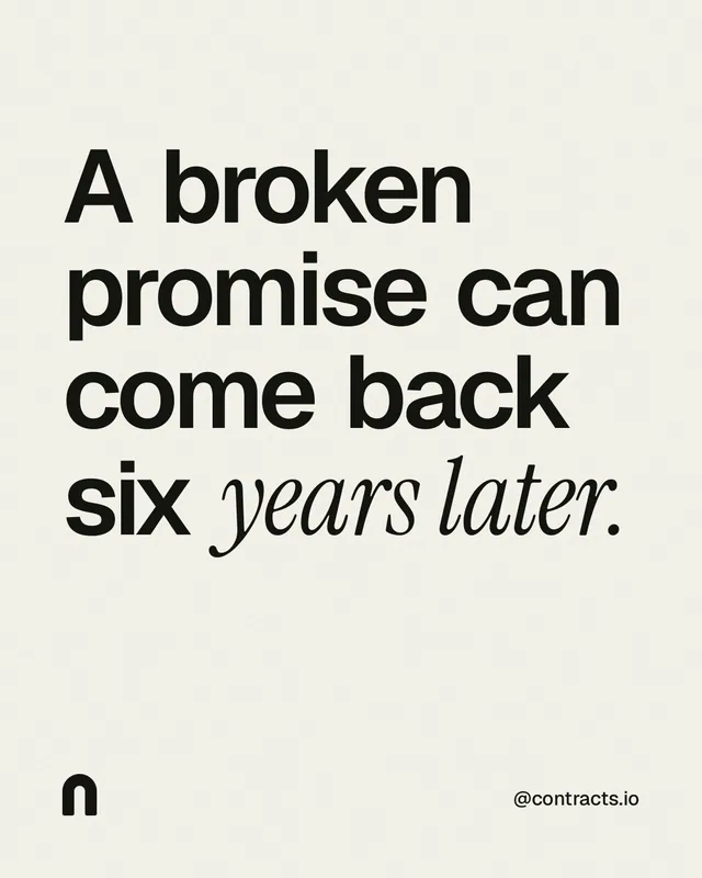 Instagram portrait post for contracts.io: "A broken promise can come back six years later." Editorial style, technique:mixed type lockup layout, light palette in white, grey.