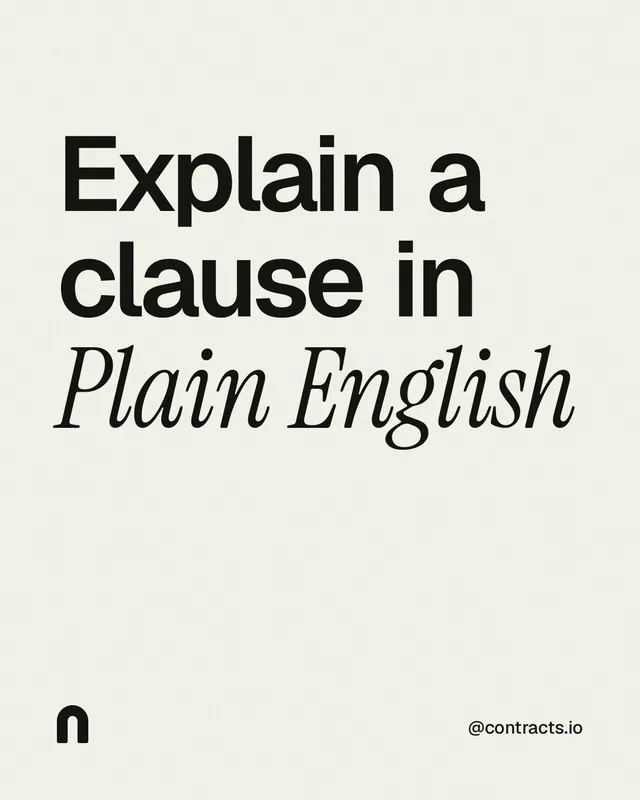 Instagram portrait post for contracts.io: "Explain a clause in Plain English". Editorial style, technique:mixed type lockup layout, light palette in white, grey.