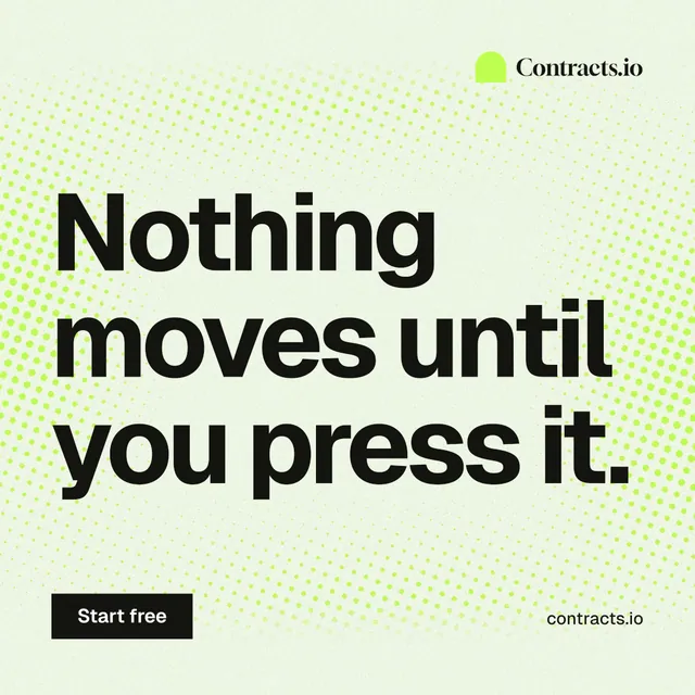 Instagram post for contracts.io: "Nothing moves until you press it." Swiss style, poster layout, light palette in white, green, grey.