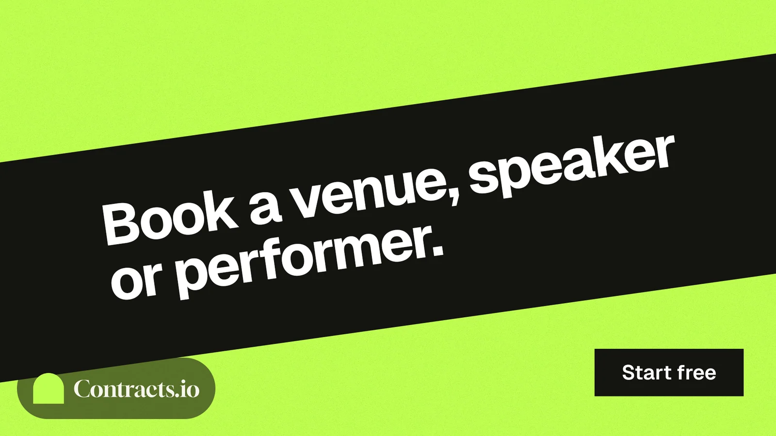 Landscape graphic for contracts.io: "Book a venue, speaker or performer." Swiss style, diagonal layout, light palette in black, green.