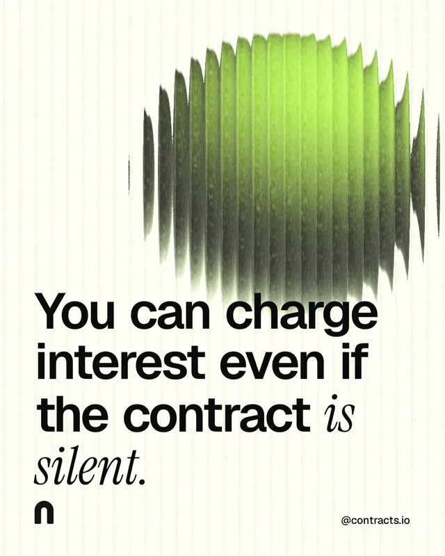 Instagram portrait post for contracts.io: "You can charge interest even if the contract is silent." Auto 4x5 style, technique:shader field layout, light palette in white, grey, green.