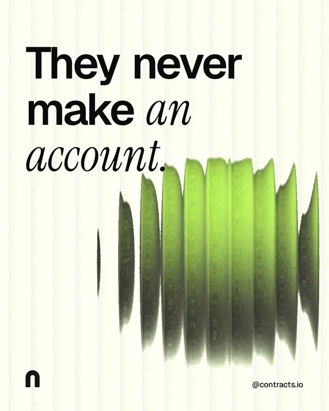 Instagram portrait post for contracts.io: "They never make an account." Auto 4x5 style, technique:shader field layout, light palette in white, grey, green.