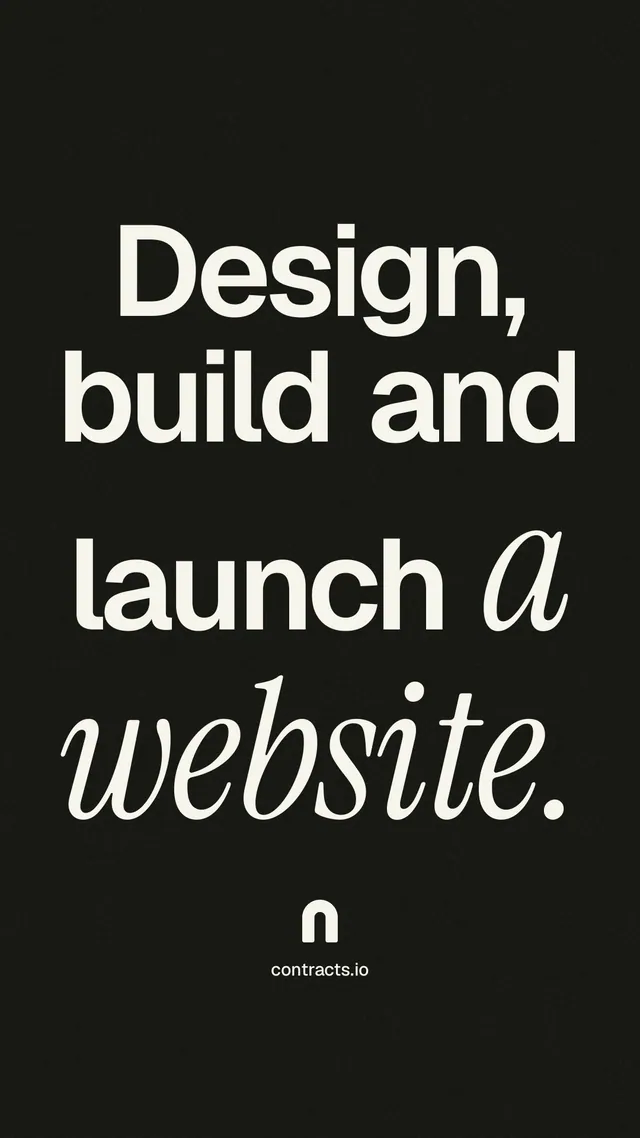 Instagram story for contracts.io: "Design, build and launch a website." Poster style, technique:mixed type lockup layout, dark palette in black, grey.