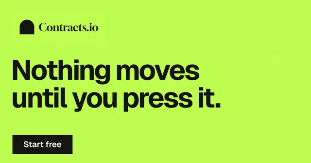 Social ad for contracts.io: "Nothing moves until you press it." Swiss style, announce layout, light palette in green.