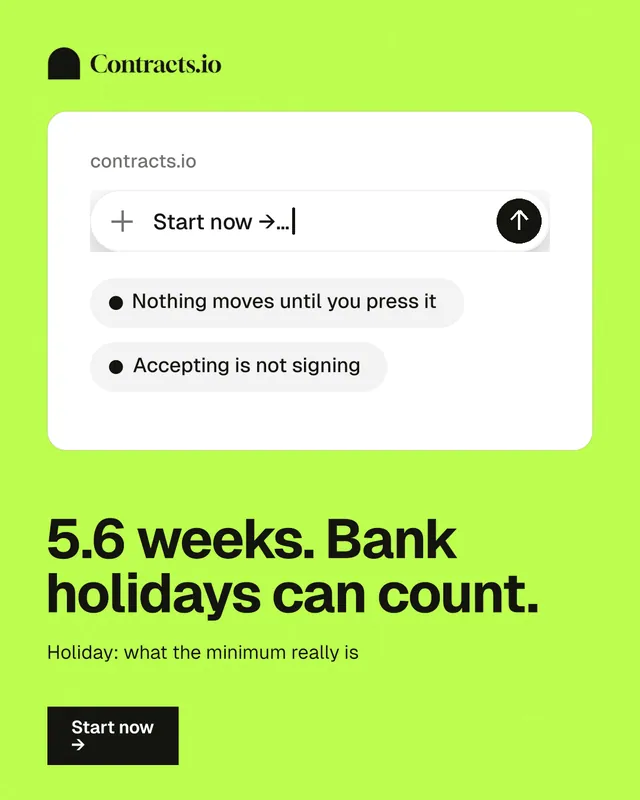 Instagram portrait post for contracts.io: "5.6 weeks. Bank holidays can count." Swiss style, bottom layout, light palette in white, green.