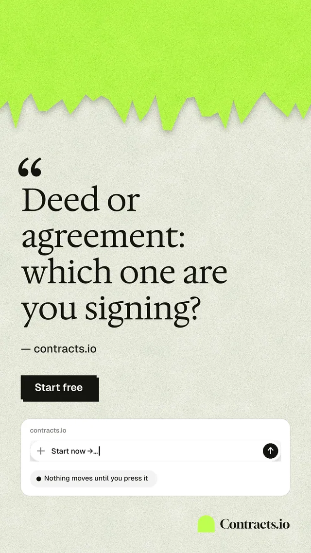 Instagram story for contracts.io: "Deed or agreement: which one are you signing?" Paper trio style, quote layout, light palette in green, white, grey.