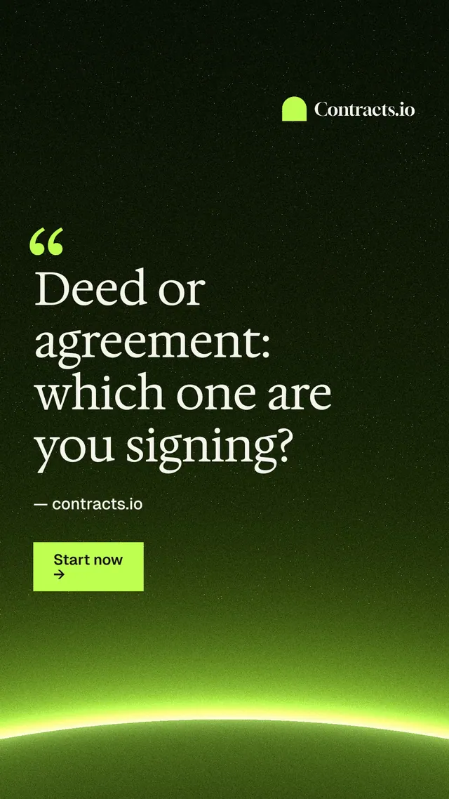 Instagram story for contracts.io: "Deed or agreement: which one are you signing?" Swiss style, quote layout, dark palette in green, black.
