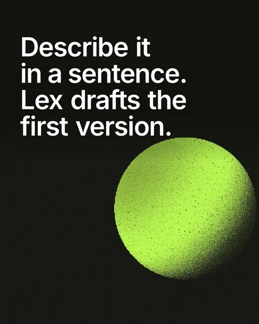 Video for contracts.io: "Describe it in a sentence. Lex drafts the first version.". Shader loop, 6.0 s, dark palette.
