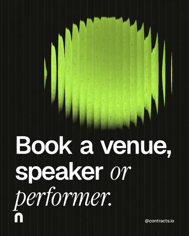 Instagram portrait post for contracts.io: "Book a venue, speaker or performer." Auto 4x5 style, technique:shader field layout, dark palette in black, green.