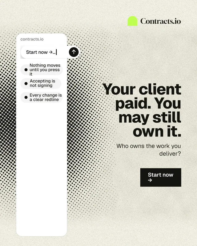 Instagram portrait post for contracts.io: "Your client paid. You may still own it." Ink sticker style, right layout, light palette in white, yellow, grey.