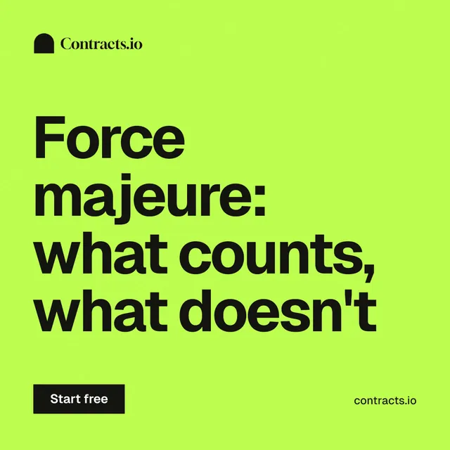 Instagram post for contracts.io: "Force majeure: what counts, what doesn't". Swiss style, poster layout, light palette in green.
