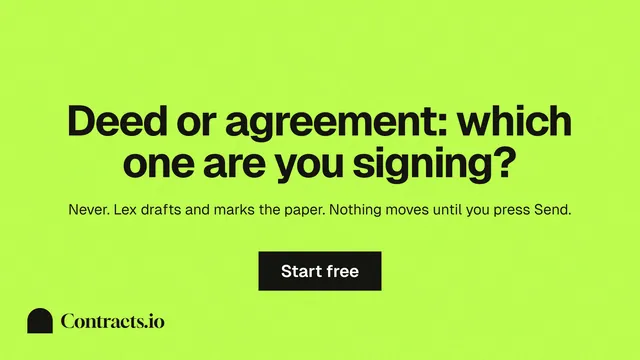 Landscape graphic for contracts.io: "Deed or agreement: which one are you signing?" Swiss style, centred layout, light palette in green.