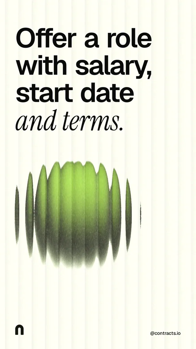 Instagram story for contracts.io: "Offer a role with salary, start date and terms." Auto 9x16 style, technique:shader field layout, light palette in white, grey, green.