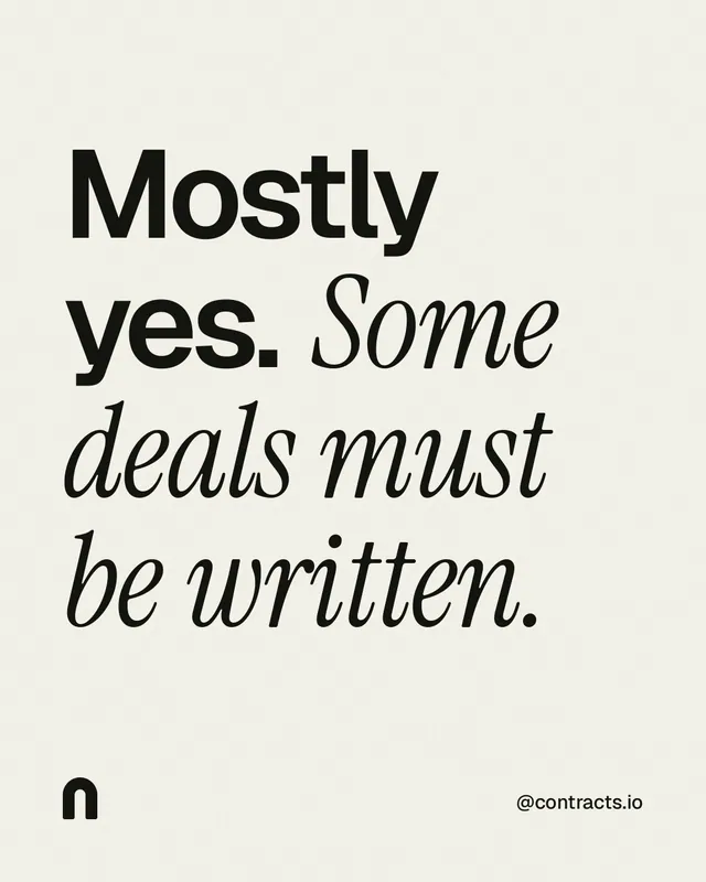 Instagram portrait post for contracts.io: "Mostly yes. Some deals must be written." Editorial style, technique:mixed type lockup layout, light palette in white, grey.