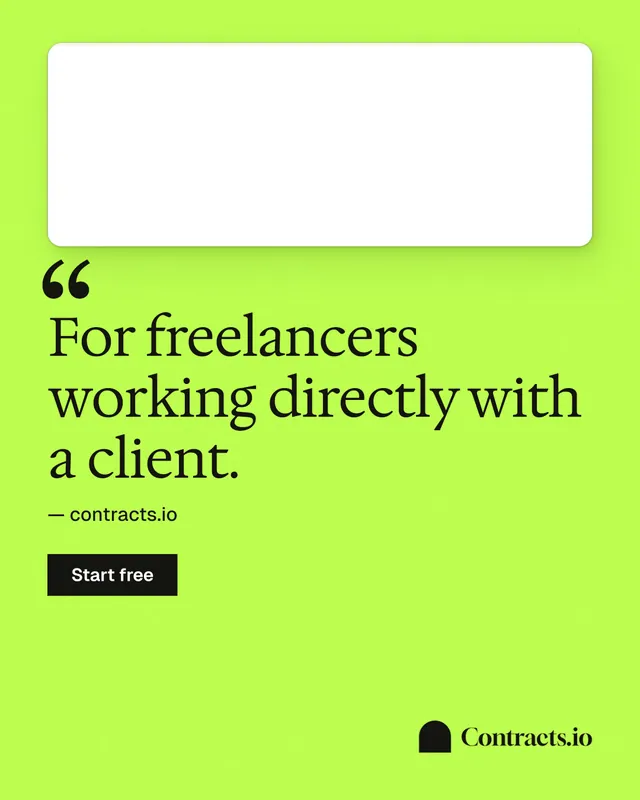 Instagram portrait post for contracts.io: "For freelancers working directly with a client." Swiss style, quote layout, light palette in green, white.