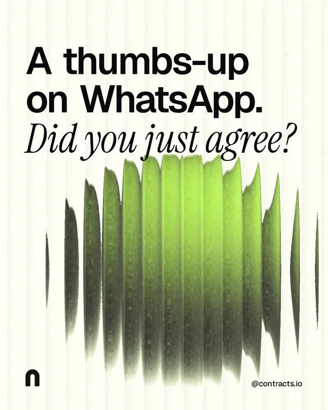 Instagram portrait post for contracts.io: "A thumbs-up on WhatsApp. Did you just agree?" Auto 4x5 style, technique:shader field layout, light palette in grey, white, green.