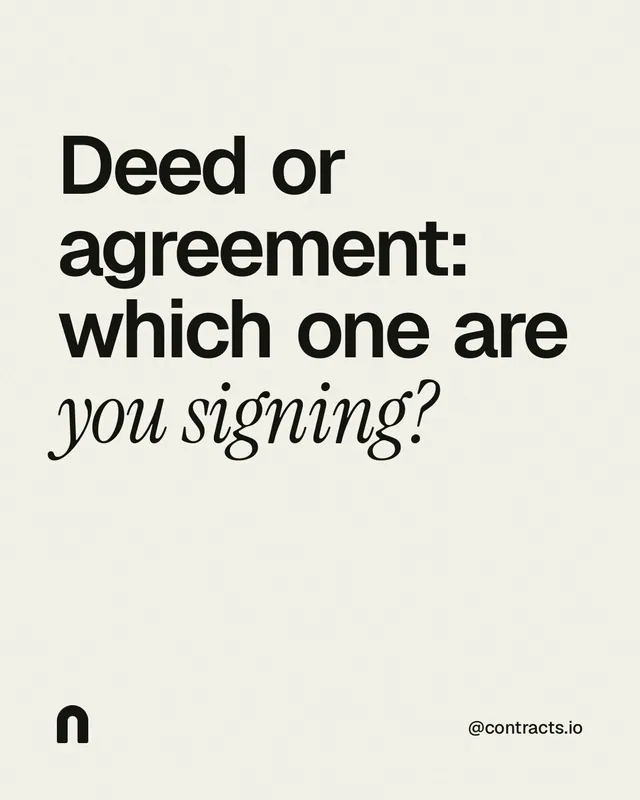 Instagram portrait post for contracts.io: "Deed or agreement: which one are you signing?" Editorial style, technique:mixed type lockup layout, light palette in white, grey.