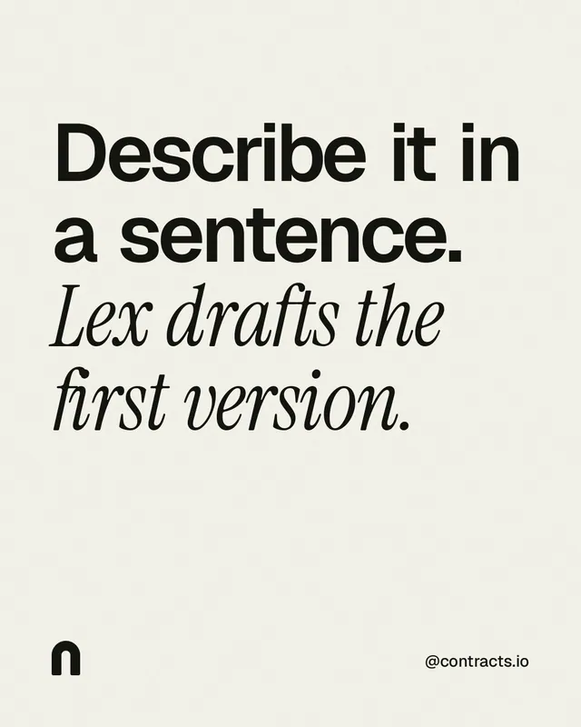 Instagram portrait post for contracts.io: "Describe it in a sentence. Lex drafts the first version." Editorial style, technique:mixed type lockup layout, light palette in white, grey.