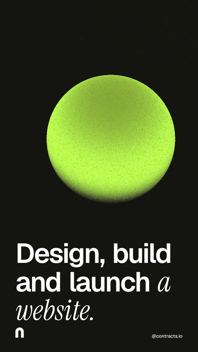 Instagram story for contracts.io: "Design, build and launch a website." Auto 9x16 style, technique:shader field layout, dark palette in black, green.