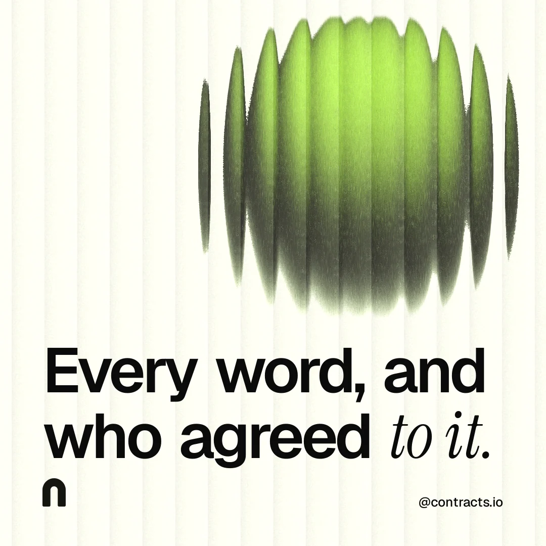 Instagram post for contracts.io: "Every word, and who agreed to it." Auto 1x1 style, technique:shader field layout, light palette in white, grey, green.
