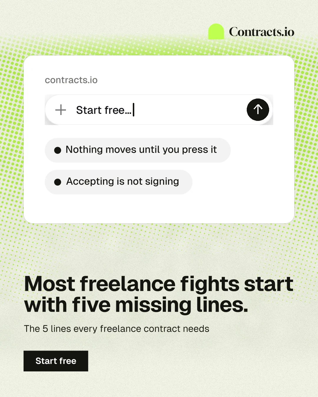 Instagram portrait post for contracts.io: "Most freelance fights start with five missing lines." Swiss style, bottom layout, light palette in white, green, grey.