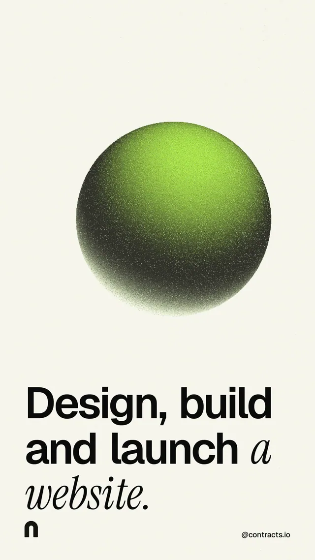 Instagram story for contracts.io: "Design, build and launch a website." Auto 9x16 style, technique:shader field layout, light palette in white, grey.