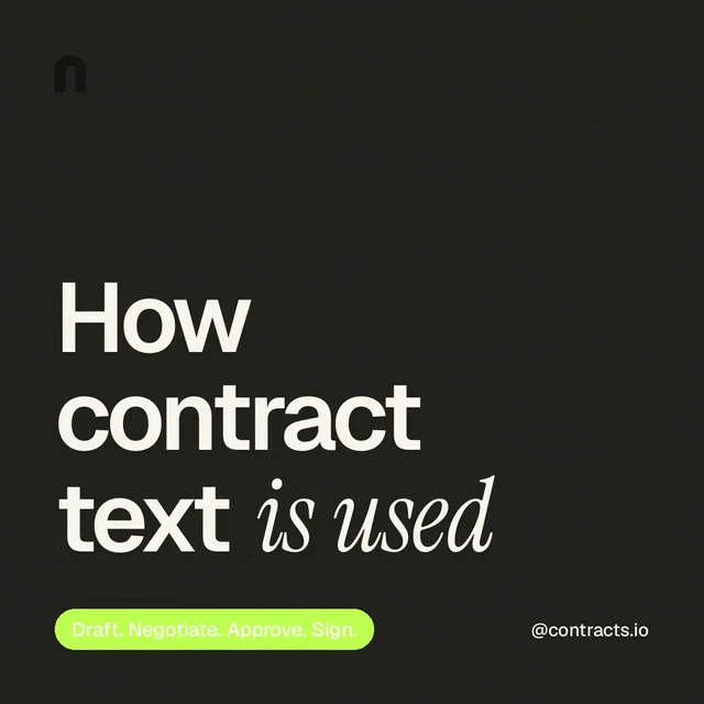 Instagram post for contracts.io: "How contract text is used". Caption style, technique:mixed type lockup layout, dark palette in black, green.