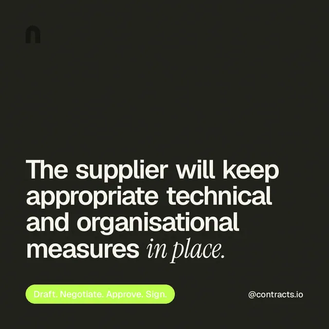 Instagram post for contracts.io: "The supplier will keep appropriate technical and organisational measures in place." Caption style, technique:mixed type lockup layout, dark palette in black, green.