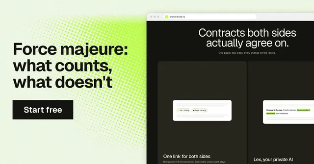 Social ad for contracts.io: "Force majeure: what counts, what doesn't". Swiss style, browser layout, light palette in black, white, green.