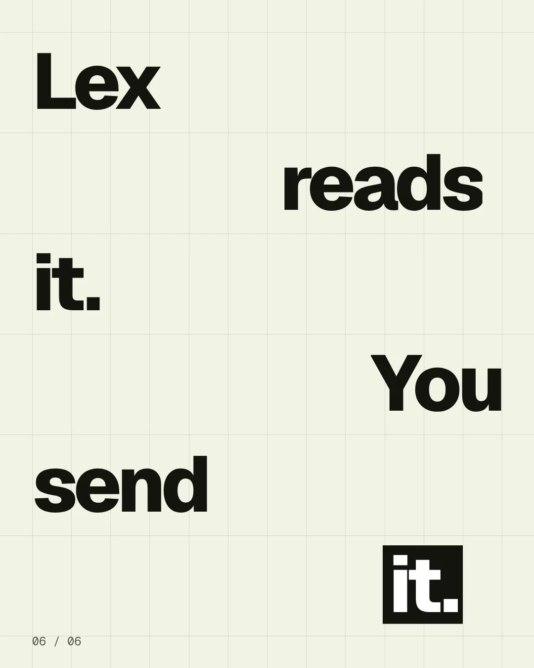 Video for contracts.io: "Lex reads it. You send it.". Kinetic type grid, 6.0 s, light palette.