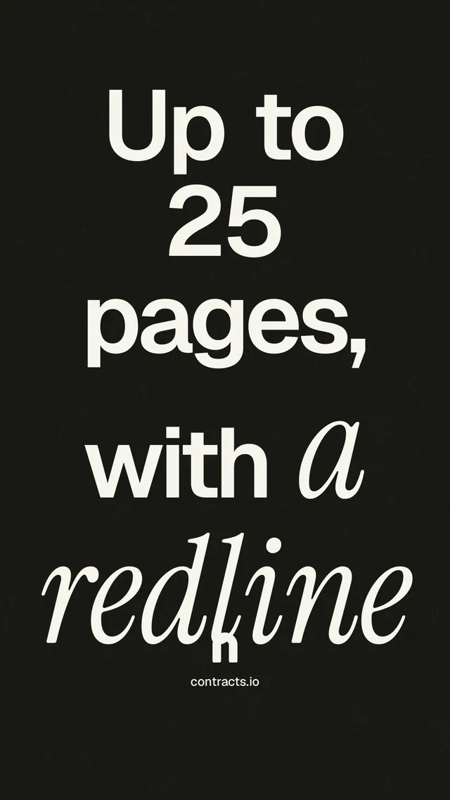 Instagram story for contracts.io: "Up to 25 pages, with a redline". Poster style, technique:mixed type lockup layout, dark palette in black, grey.