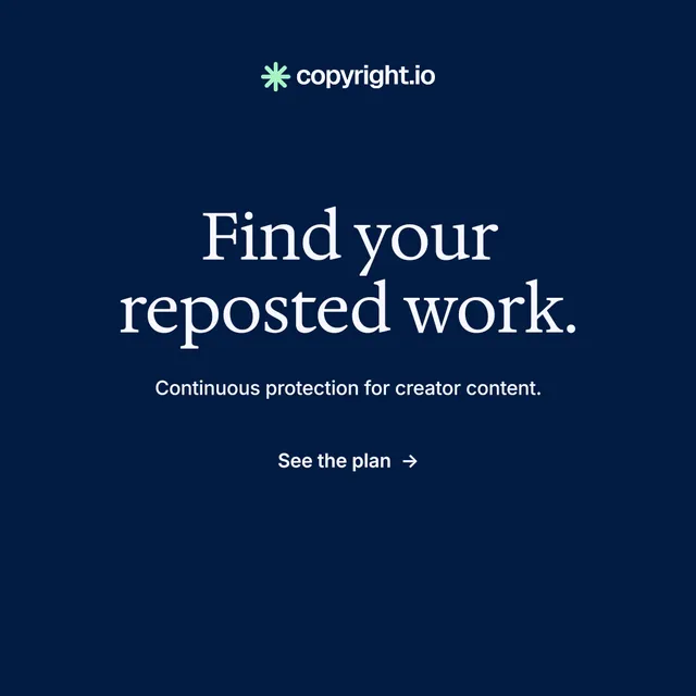 Instagram post for copyright.io: "Find your reposted work.". Minimal luxury style, centred layout, dark palette in blue.