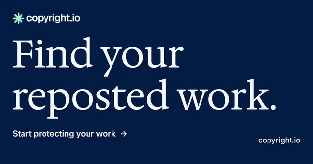 Social ad for copyright.io: "Find your reposted work.". Minimal luxury style, poster layout, dark palette in blue.