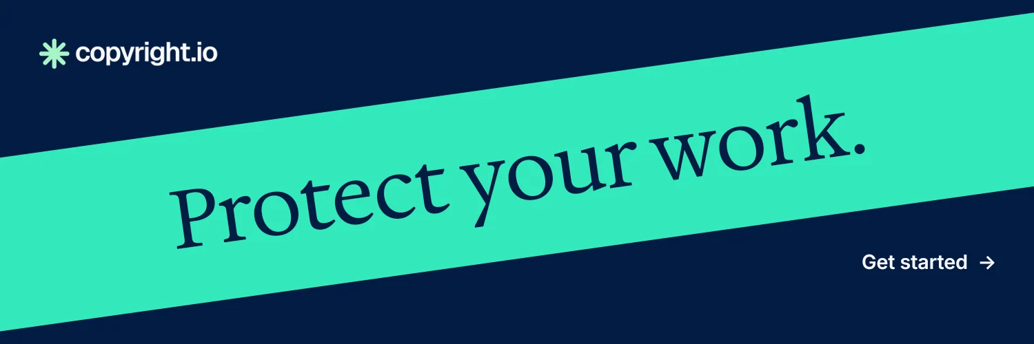 X header for copyright.io: "Protect your work.". Minimal luxury style, diagonal layout, dark palette in blue, teal.