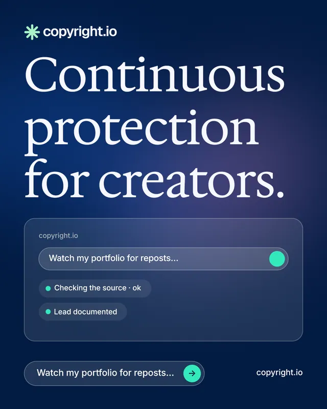 Instagram portrait post for copyright.io: "Continuous protection for creators.". Agentic glass style, poster layout, dark palette in blue.