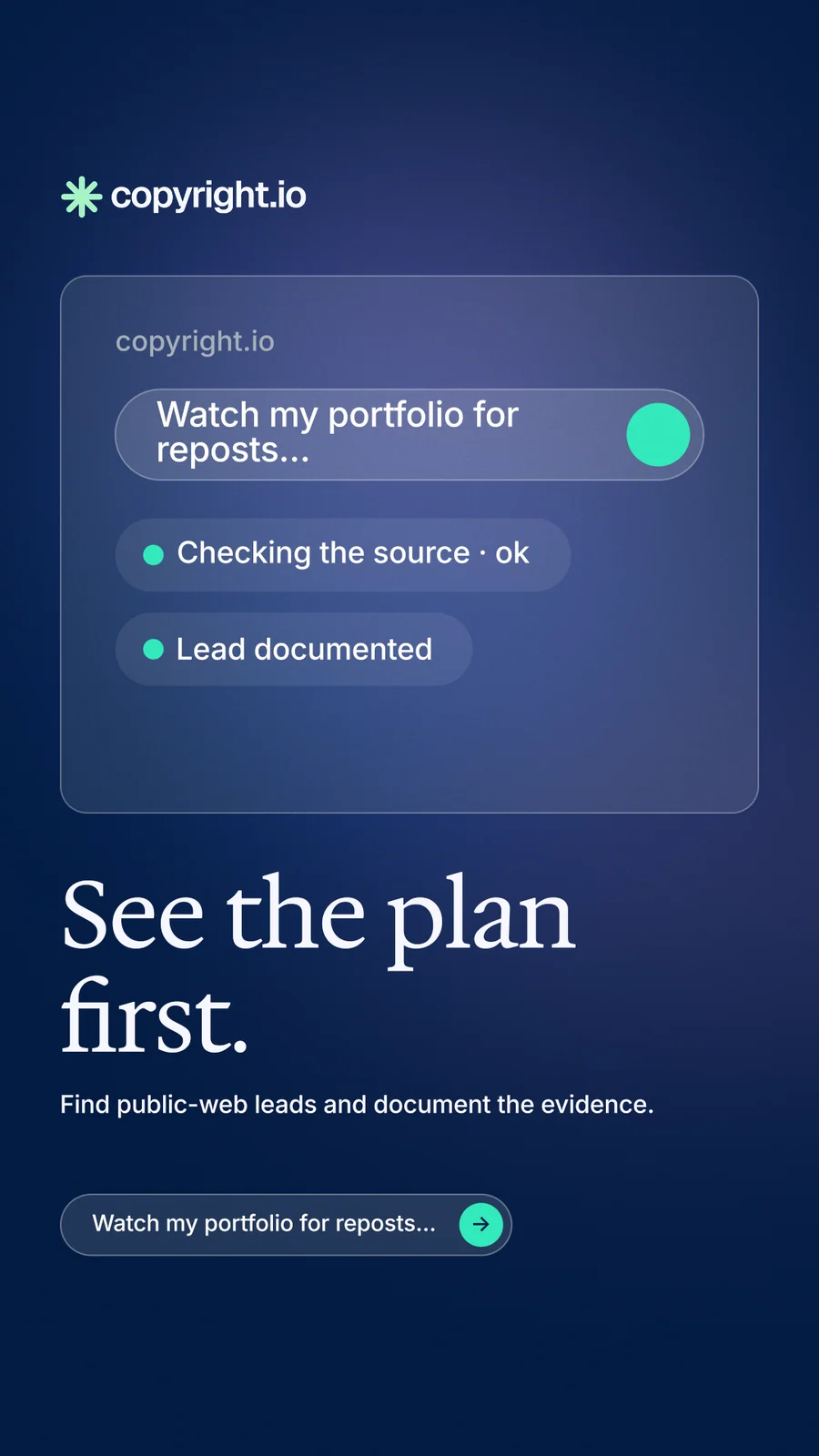 Instagram story for copyright.io: "See the plan first." Agentic glass style, bottom layout, dark palette in blue.