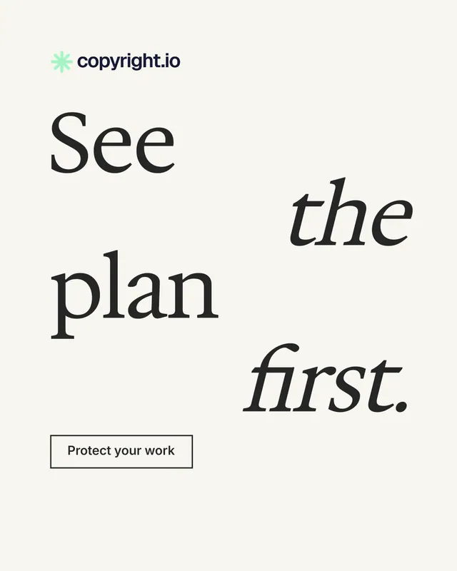 Instagram portrait post for copyright.io: "See the plan first." Editorial style, stacked layout, light palette in white, grey.