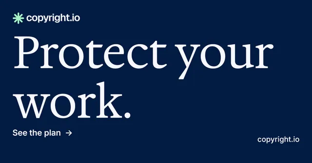 Social ad for copyright.io: "Protect your work." Minimal luxury style, poster layout, dark palette in blue.
