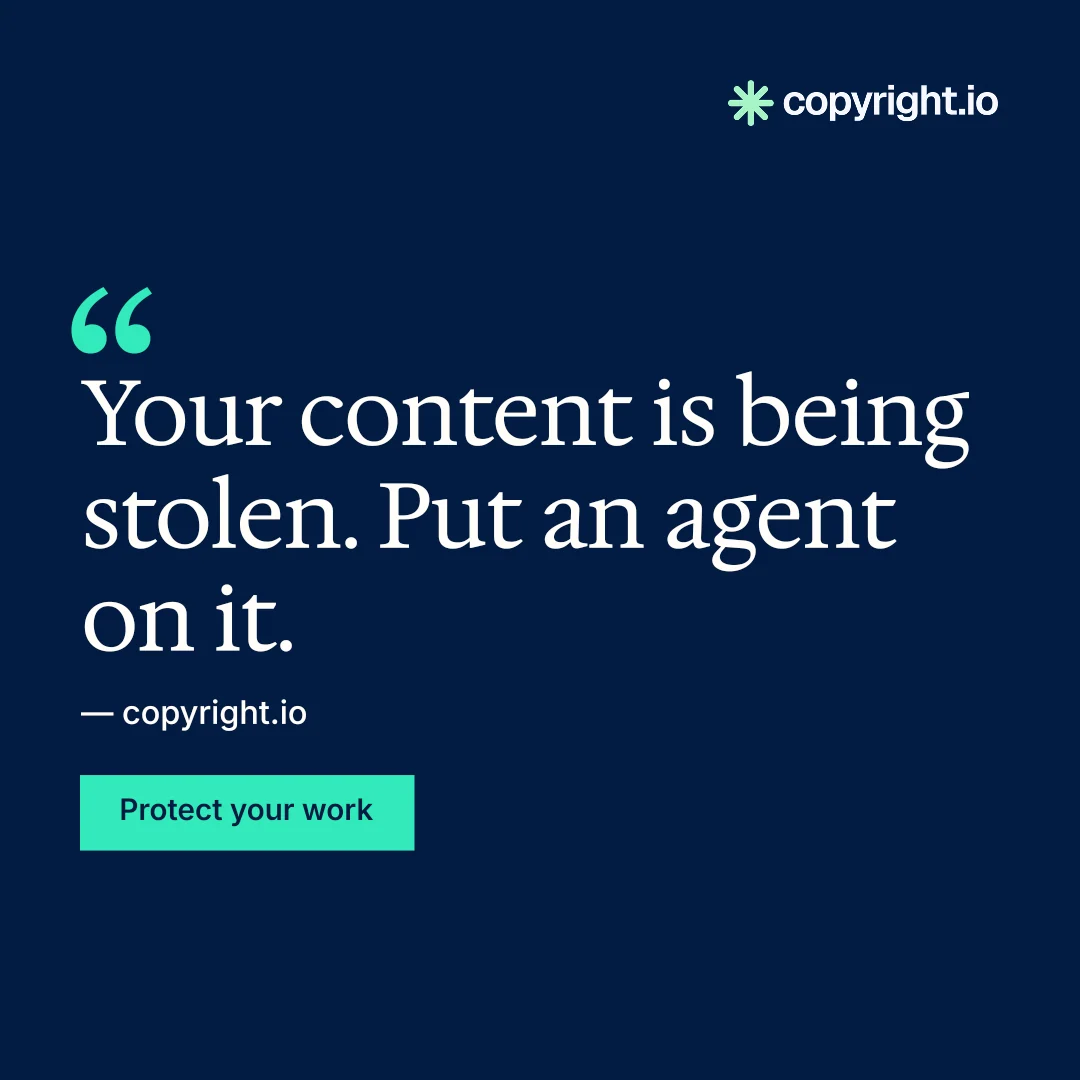 Instagram post for copyright.io: "Protect your work." Split block style, quote layout, dark palette in blue.