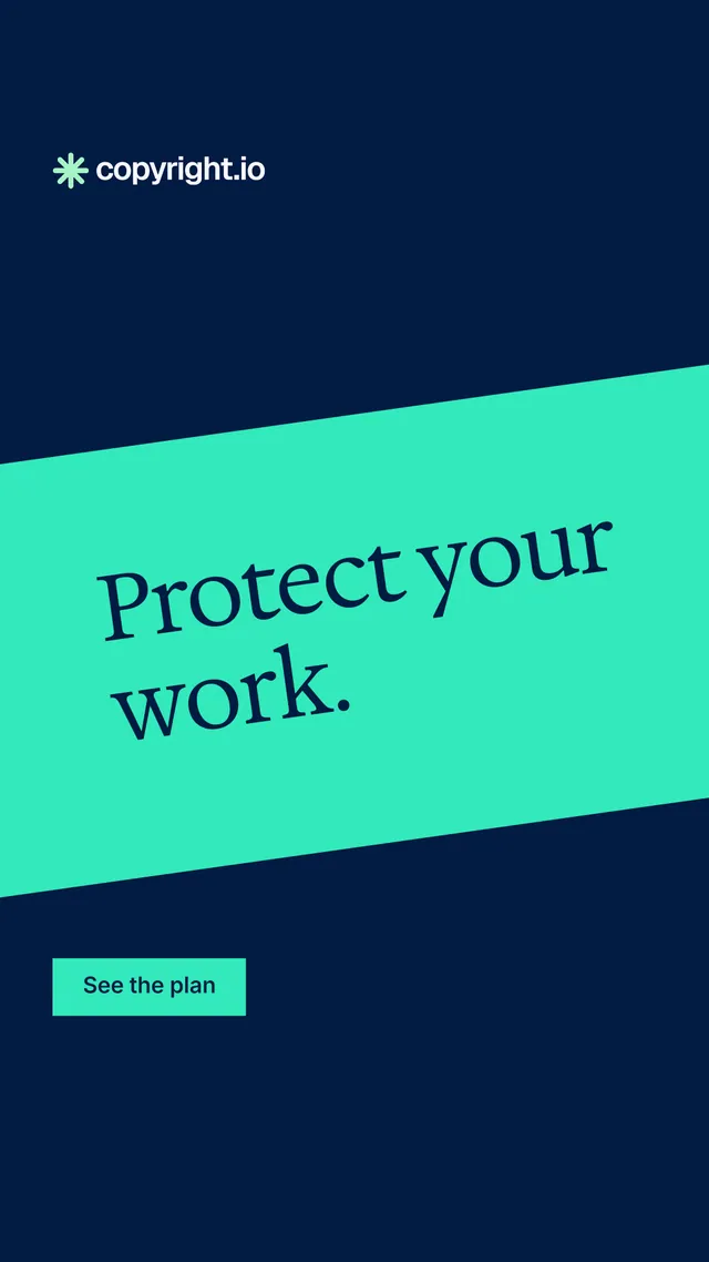 Instagram story for copyright.io: "Protect your work." Split block style, diagonal layout, dark palette in blue, teal.