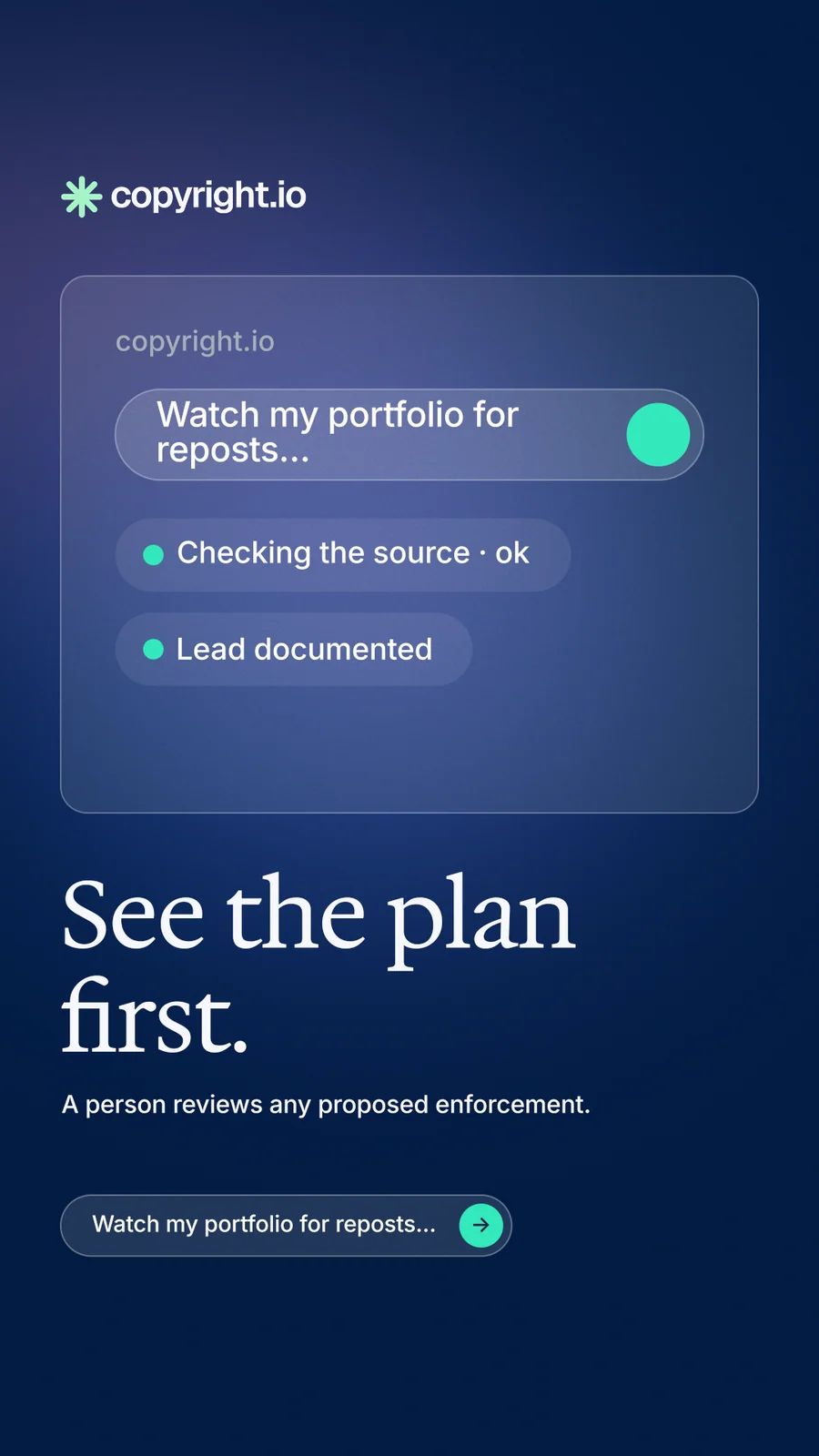 Instagram story for copyright.io: "See the plan first." Agentic glass style, bottom layout, dark palette in blue.