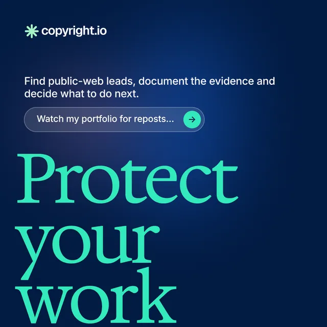 Instagram post for copyright.io: "Protect your work." Agentic glass style, oversized layout, dark palette in blue, teal.