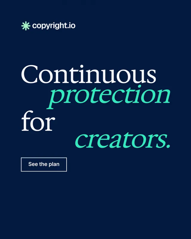 Instagram portrait post for copyright.io: "Continuous protection for creators." Editorial style, stacked layout, dark palette in blue.
