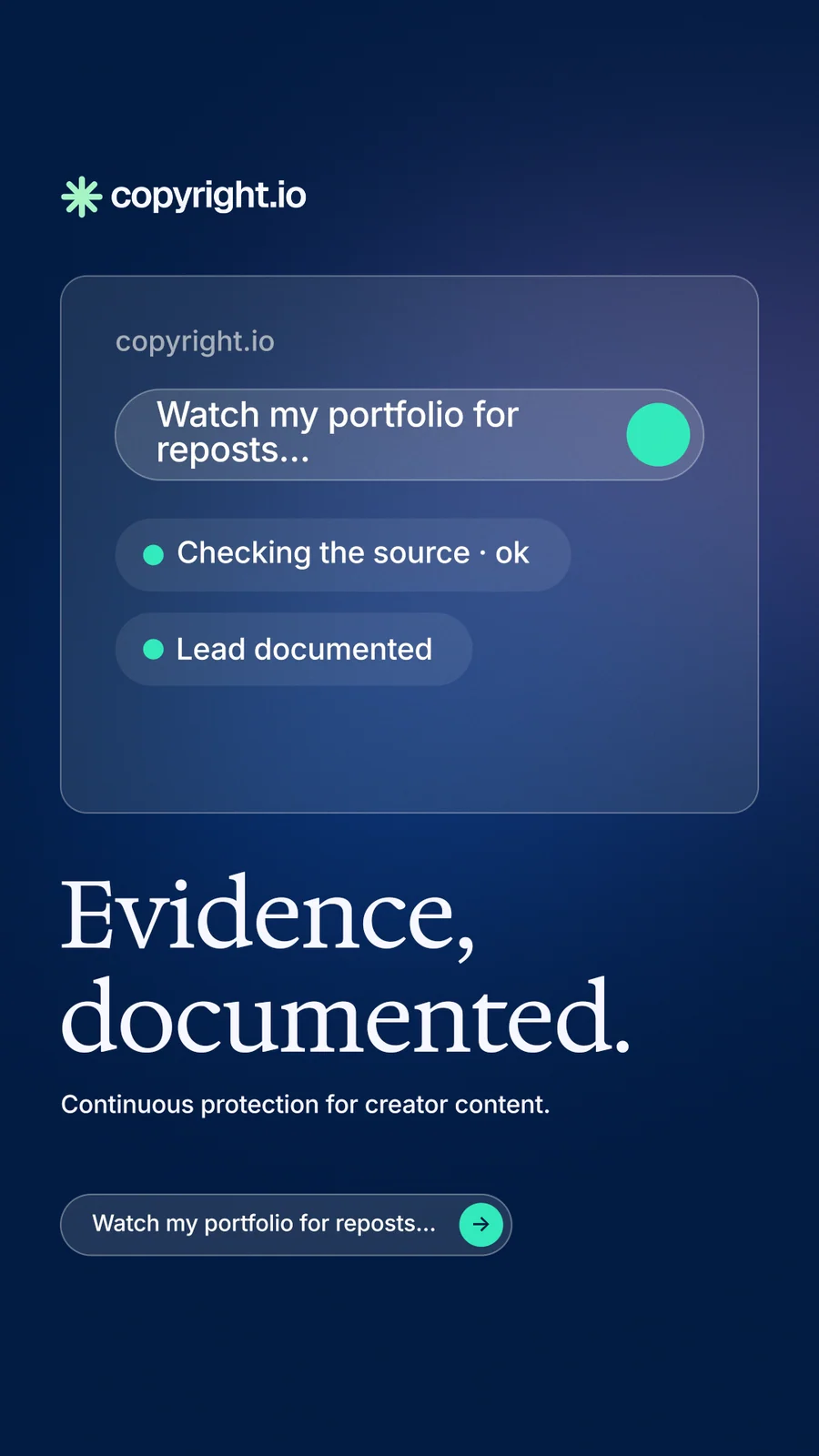Instagram story for copyright.io: "Evidence, documented." Agentic glass style, bottom layout, dark palette in blue.