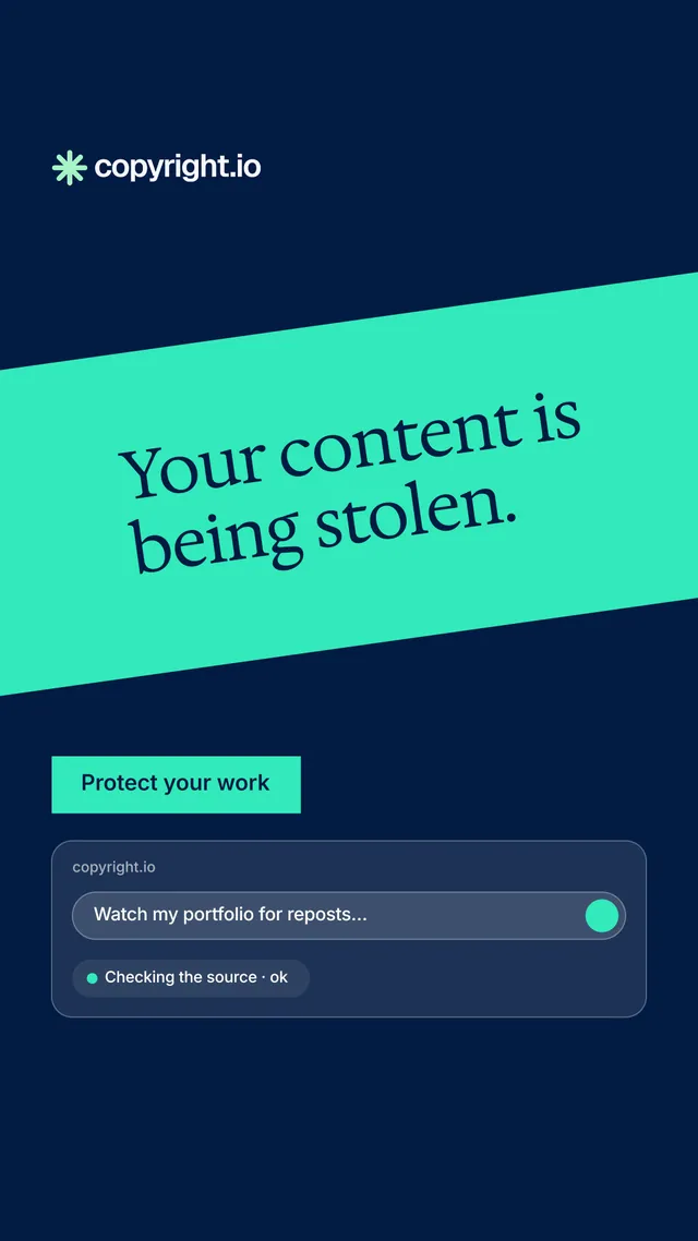 Instagram story for copyright.io: "Your content is being stolen." Split block style, diagonal layout, dark palette in blue, teal.